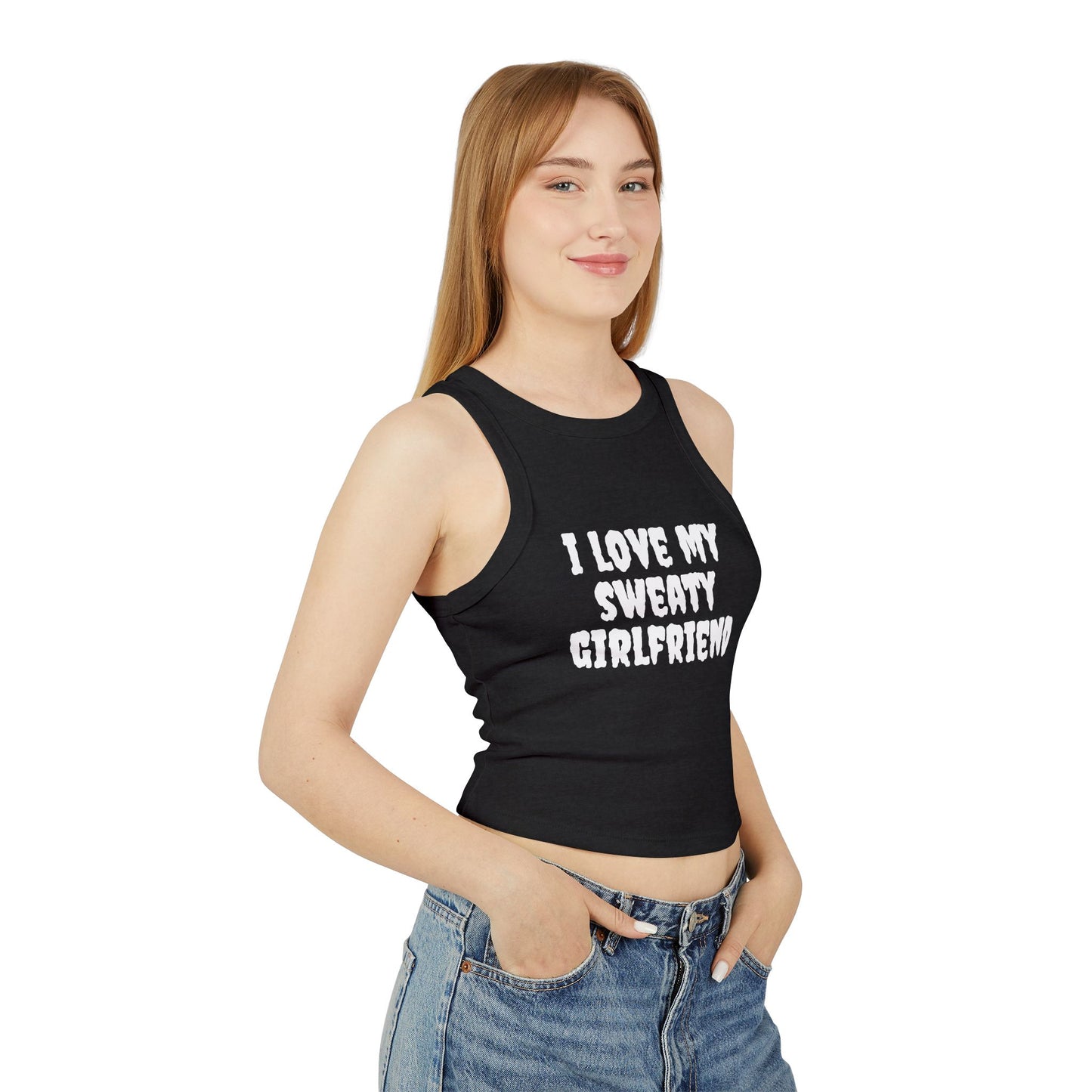 I love my sweaty girlfriend Racer Tank Top