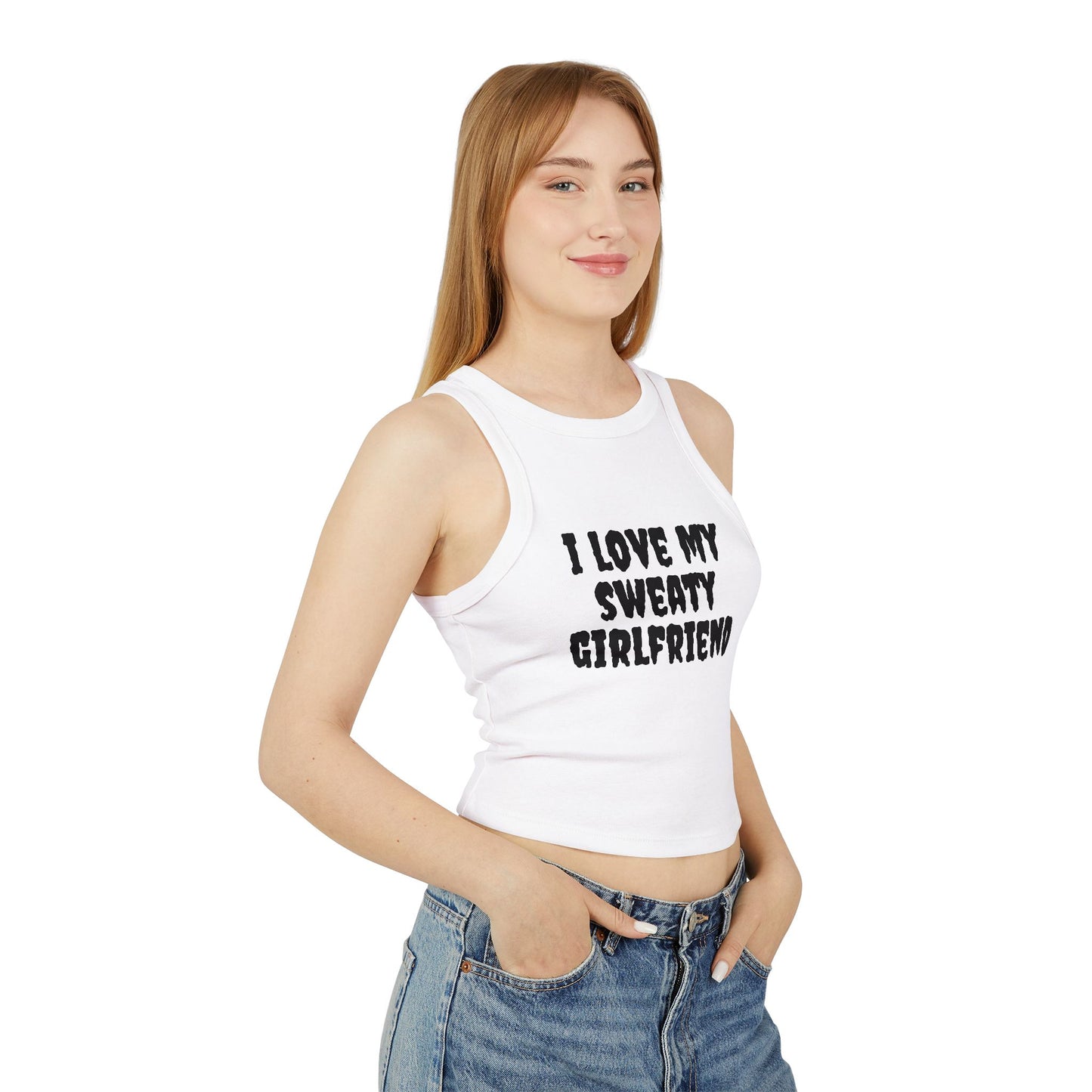 I love my sweaty girlfriend Racer Tank Top