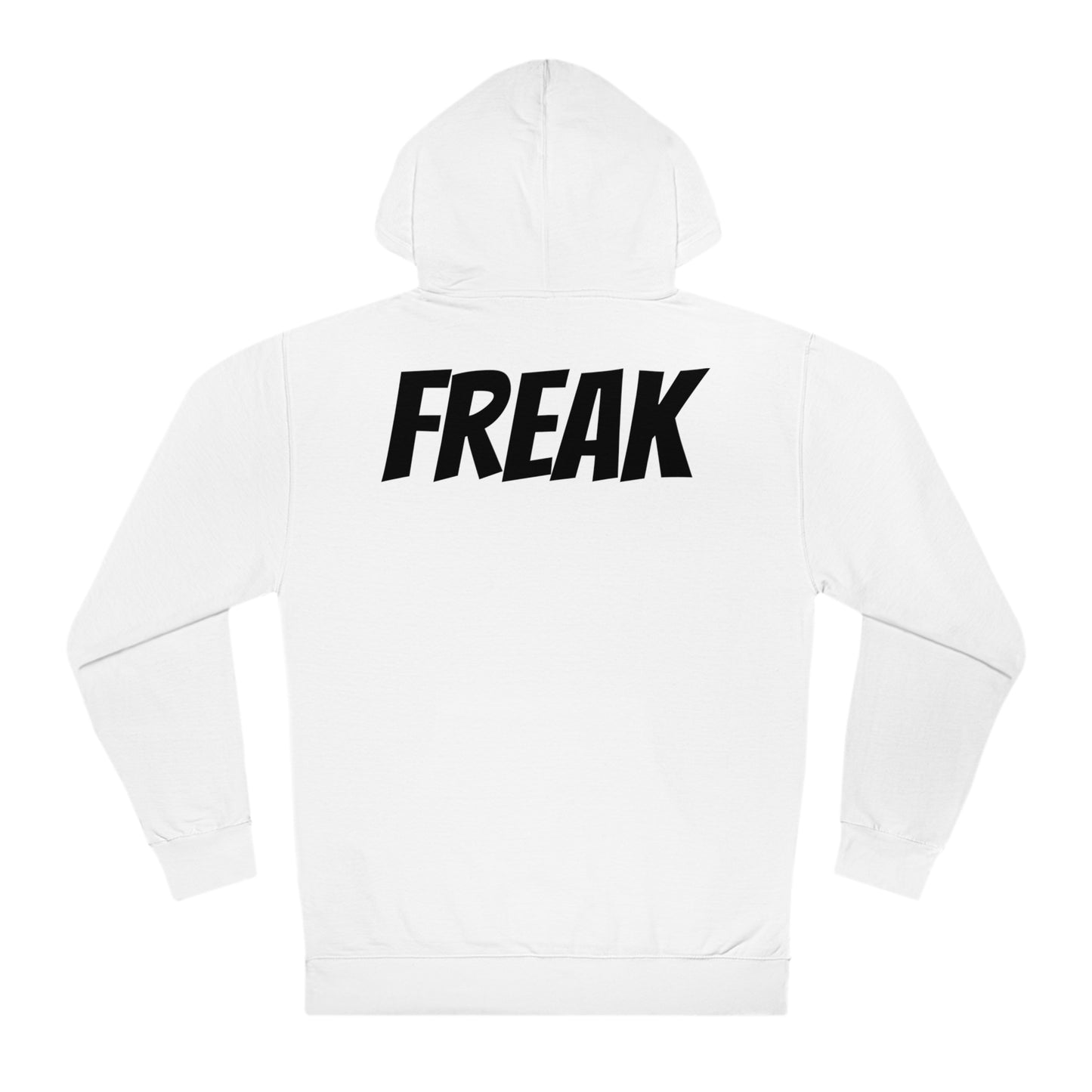 Freak Hooded Sweatshirt