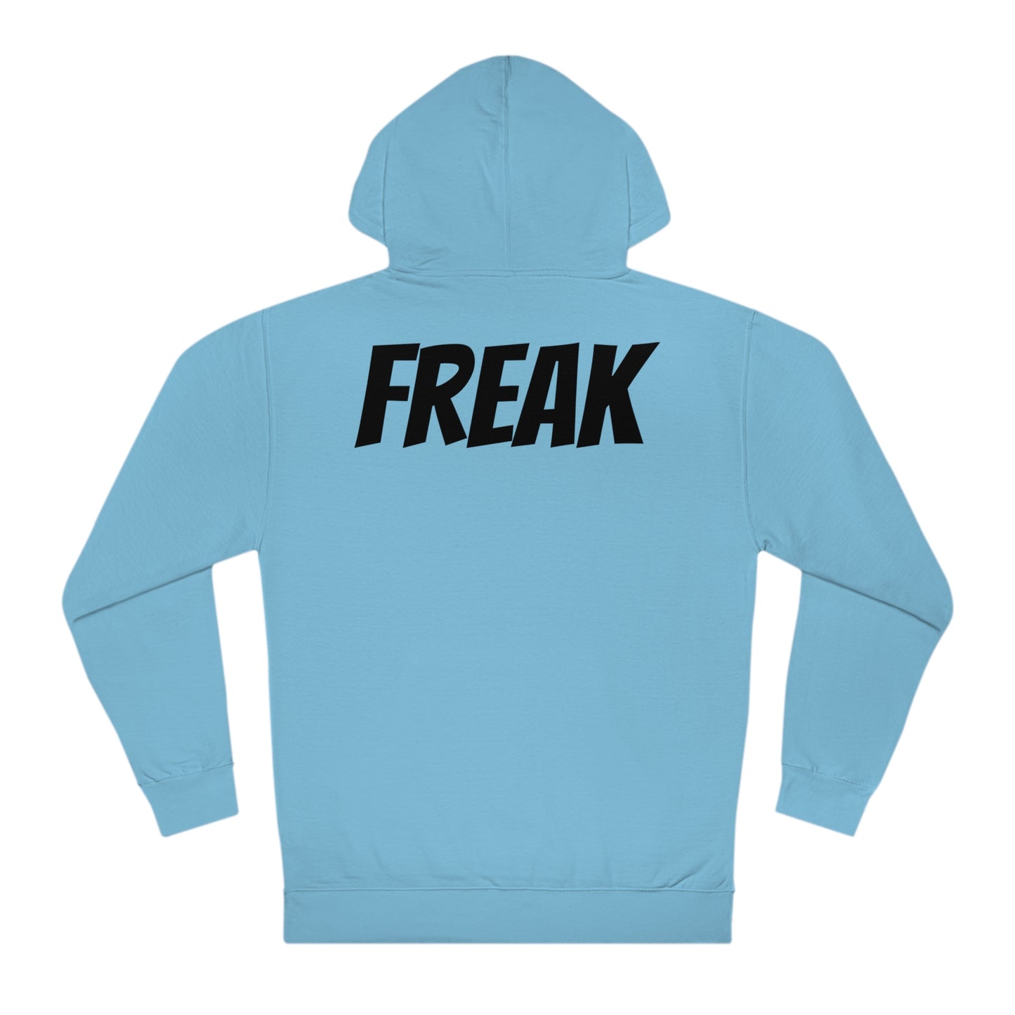 Freak Hooded Sweatshirt