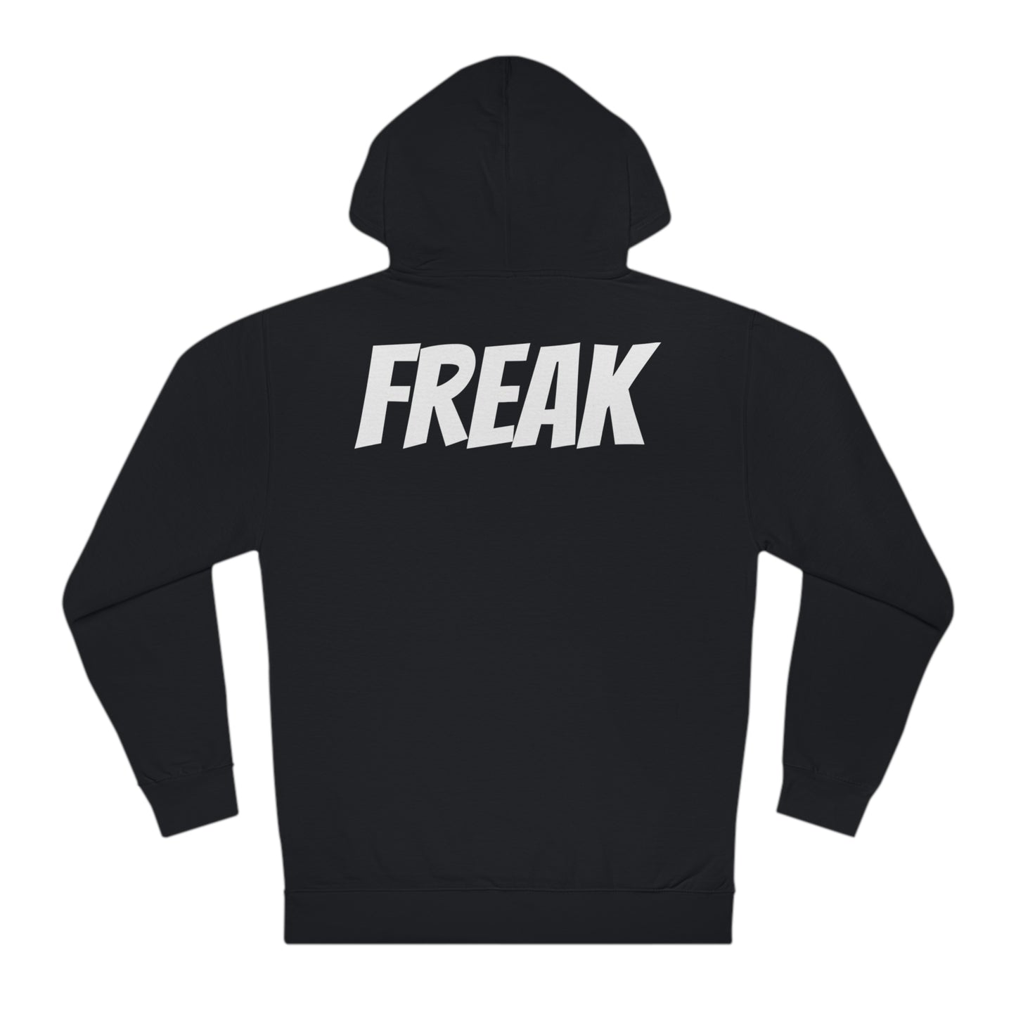 Freak Hooded Sweatshirt