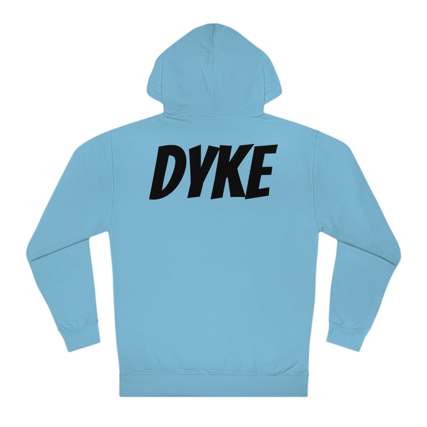 Dyke Hooded Sweatshirt