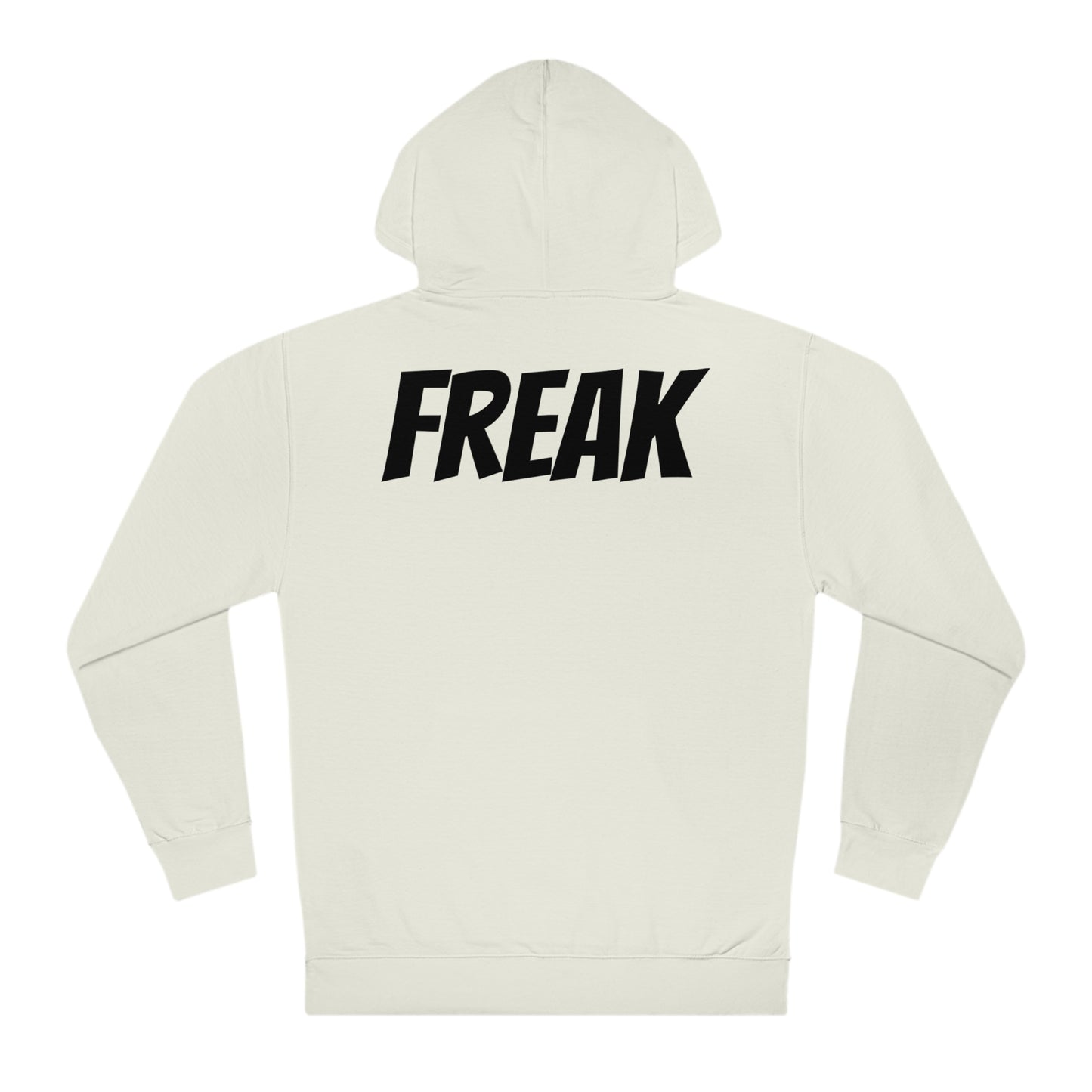 Freak Hooded Sweatshirt